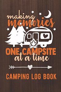 Making Memories One Campsite At A Time