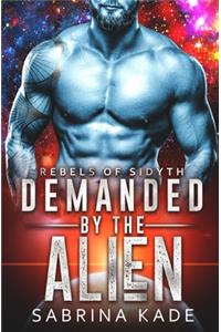 Demanded by the Alien