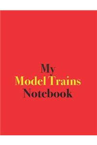 My Model Trains Notebook