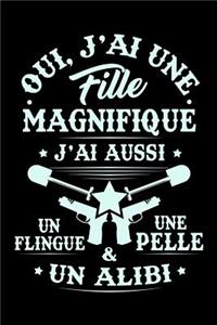 Oui, j'ai une Fille Magnifique. J'ai aussi un Flingue, une Pelle et un Alibi