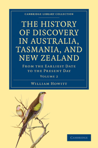 History of Discovery in Australia, Tasmania, and New Zealand