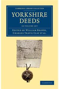 Yorkshire Deeds 10 Volume Set