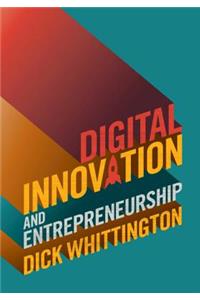 Digital Innovation and Entrepreneurship