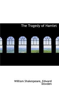 The Tragedy of Hamlet