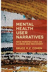 Mental Health User Narratives