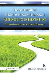 Transforming High Schools Through RTI