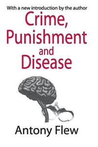 Crime, Punishment and Disease in a Relativistic Universe