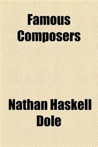 Famous Composers