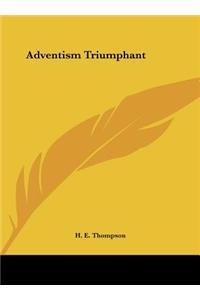 Adventism Triumphant