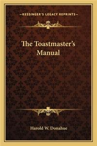 The Toastmaster's Manual