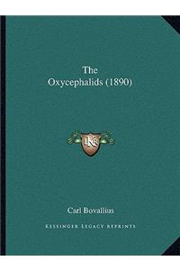 The Oxycephalids (1890)