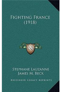 Fighting France (1918)