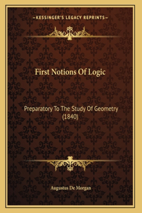 First Notions Of Logic