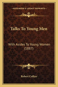 Talks To Young Men
