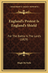 England's Protest Is England's Shield