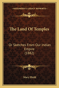Land Of Temples