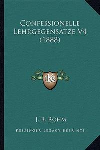 Confessionelle Lehrgegensatze V4 (1888)