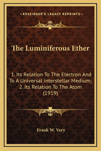 The Luminiferous Ether