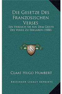 Die Gesetze Des Franzosischen Verses