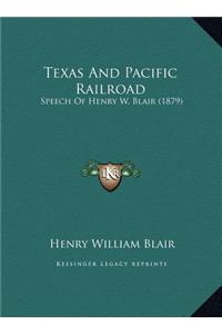 Texas And Pacific Railroad