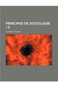 Principes de Sociologie (5)