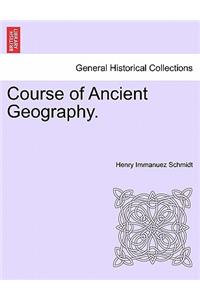 Course of Ancient Geography.