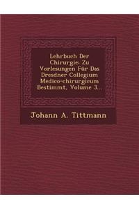 Lehrbuch Der Chirurgie