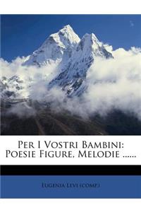 Per I Vostri Bambini