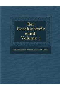 Der Geschichtsfreund, Volume 1