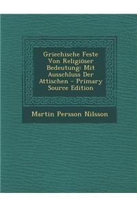 Griechische Feste Von Religioser Bedeutung