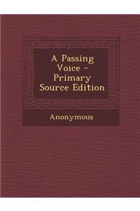 Passing Voice