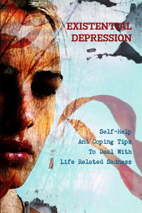 Existential Depression
