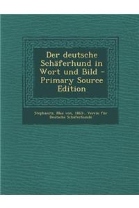 deutsche Schäferhund in Wort und Bild