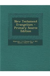 New Testament Evangelism