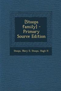 [Stoops Family]