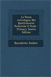 La Poesia Astrologica Nel Quattrocento