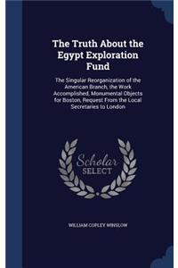 The Truth About the Egypt Exploration Fund