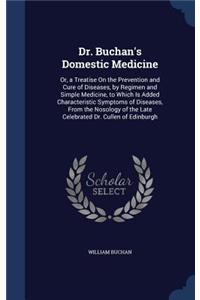 Dr. Buchan's Domestic Medicine