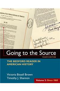 Going to the Source, Volume II: Since 1865