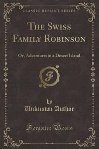 The Swiss Family Robinson