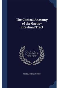 The Clinical Anatomy of the Gastro-intestinal Tract