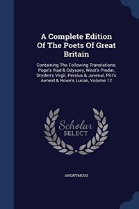 A COMPLETE EDITION OF THE POETS OF GREAT