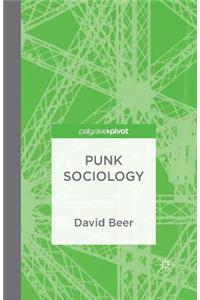 Punk Sociology