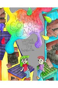 When Color Came