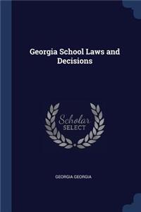 Georgia School Laws and Decisions