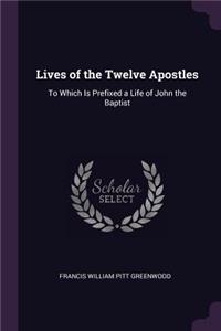 Lives of the Twelve Apostles