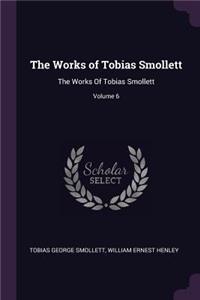 Works of Tobias Smollett