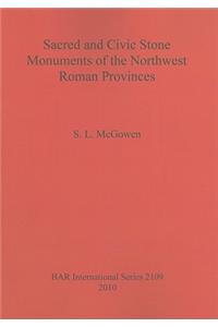 Sacred and Civic Stone Monuments of the Northwest Roman Provinces