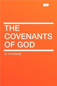 The Covenants of God