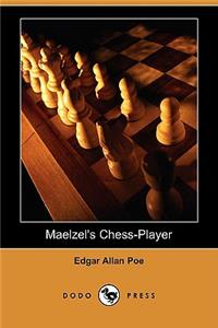 Maelzel's Chess-Player (Dodo Press)